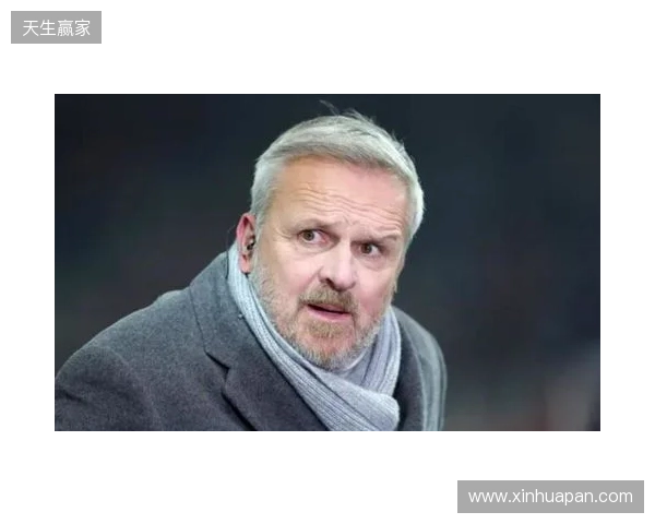 哈曼:过去一般是拜仁压制枪手,不过我认为两队无法会师决赛 哈曼:过去一般是拜仁压制枪手,不过我认为两队无法会师决赛